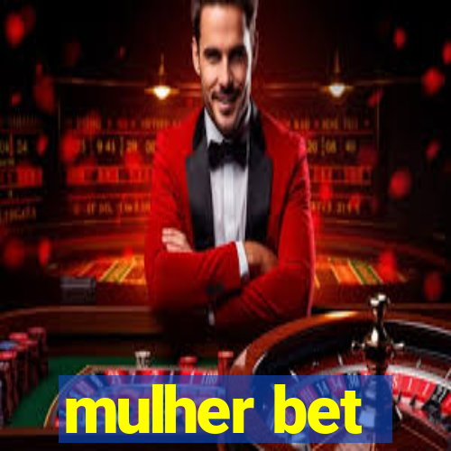 mulher bet